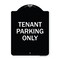 Signmission Reserved Parking Tenant Parking Heavy-Gauge Aluminum Architectural Sign, 24" x 18", BW-1824-23032 A-DES-BW-1824-23032 - alternate 1